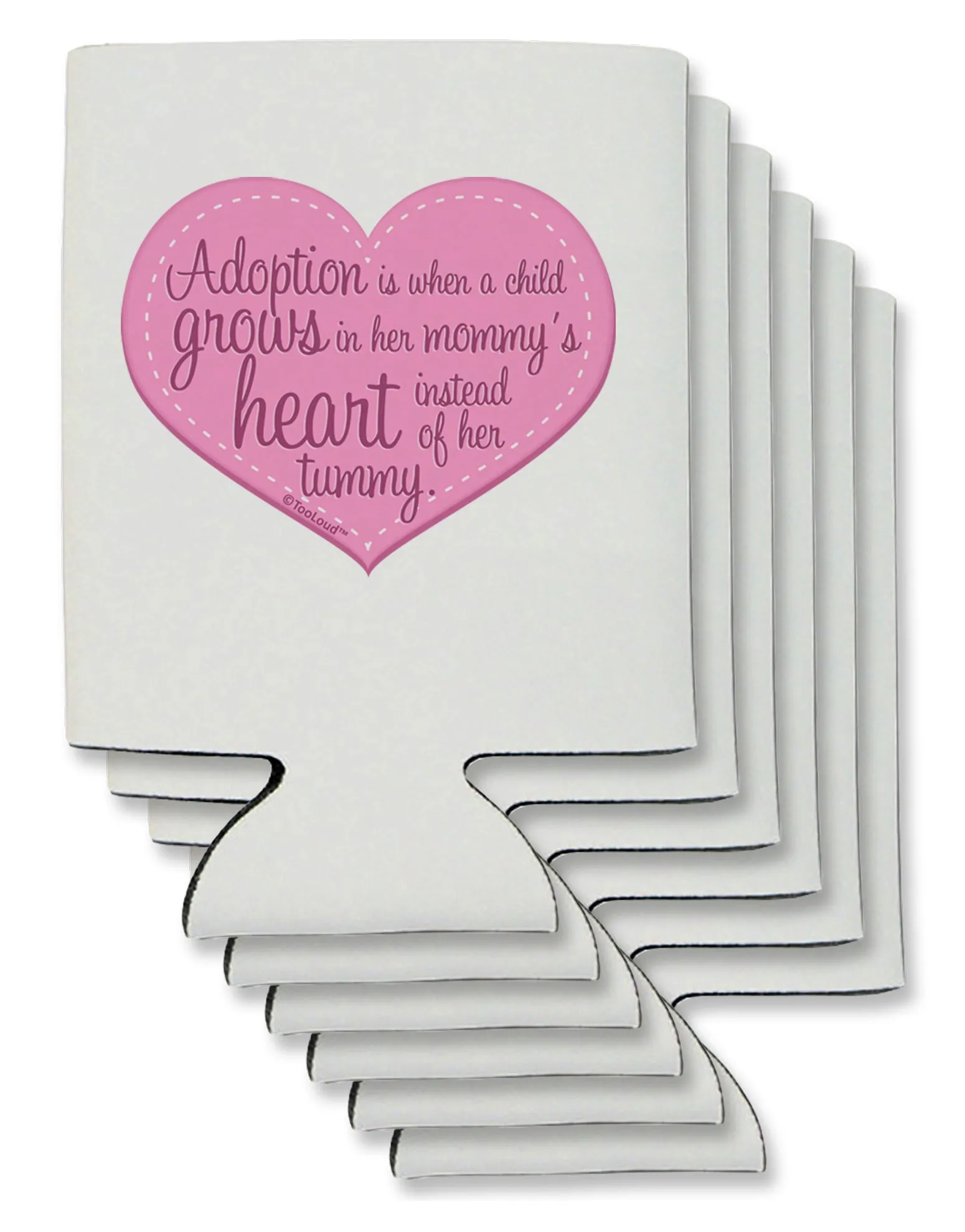 Adoption is When - Mom and Daughter Quote Can / Bottle Insulator Coolers by TooLoud